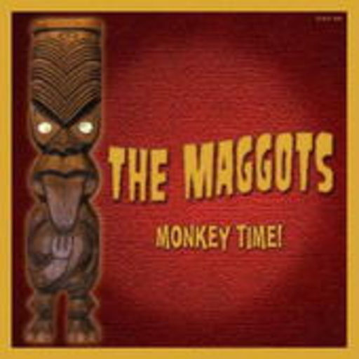 The Maggots – Monkey Time