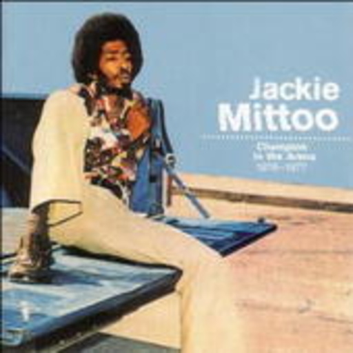 Jackie Mittoo – Champion In The Arena 1976-1977