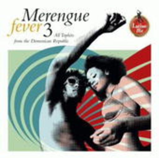 Diverse – Merengue Fever Vol. 3