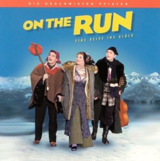 Die Geschwister Pfister – On The Run