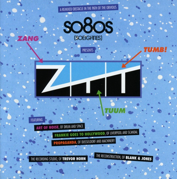 Blank & Jones – so80s Presents ZTT