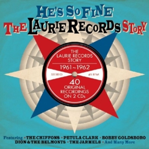 He’s So Fine – The Laurie Records Story