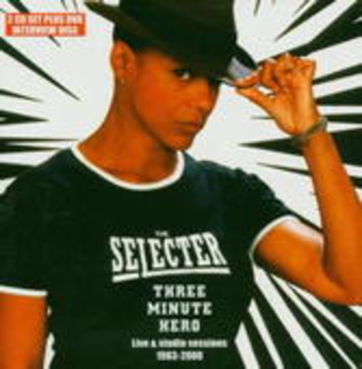 The Selecter – Three Minute Hero