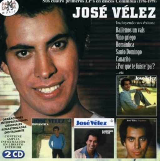 José Vélez – Sus Cuatro Primeros LP's En Discos Columbia (1976-1979)