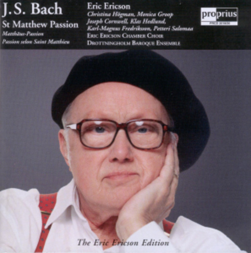 Eric Ericson – St. Matthew Passion