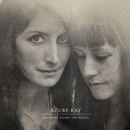 Azure Ray – Drawing Down The Moon