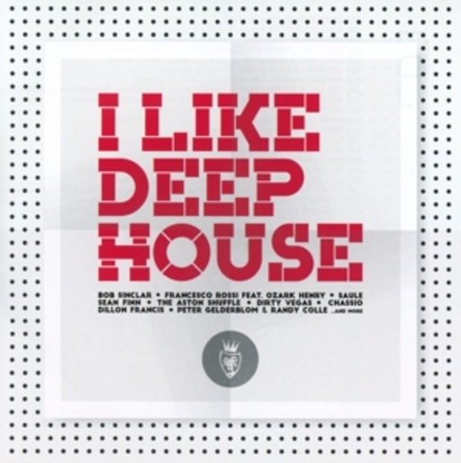 Diverse – I Like Deep House