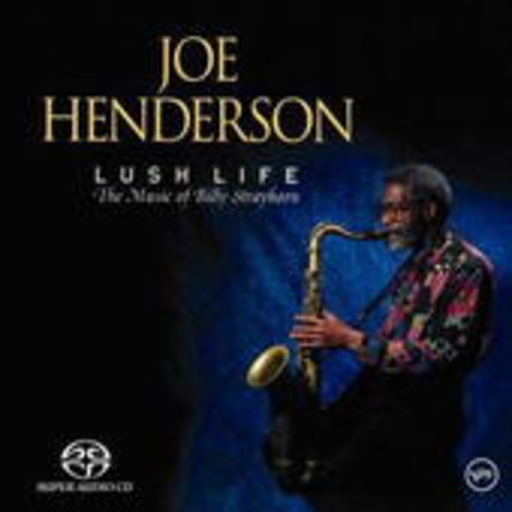 Joe Henderson – Lush Life