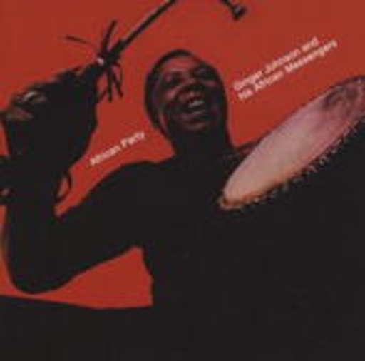 Ginger Johnson And His African Messengers – African Party