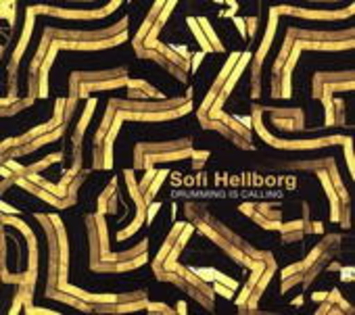 Sofi Hellborg – Drumming Is Calling