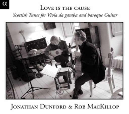 Jonathan Dunford & Rob MacKillop – Love Is The Cause