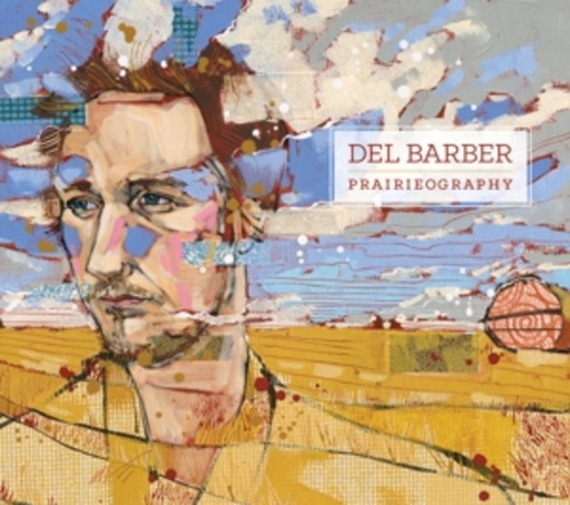 Del Barber – Prairieography