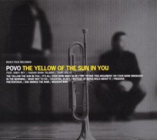 Povo – The Yellow Of The Sun In You