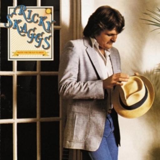 Ricky Skaggs – Waiting For The Sun To Shine