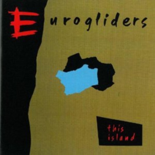 Eurogliders – This Island
