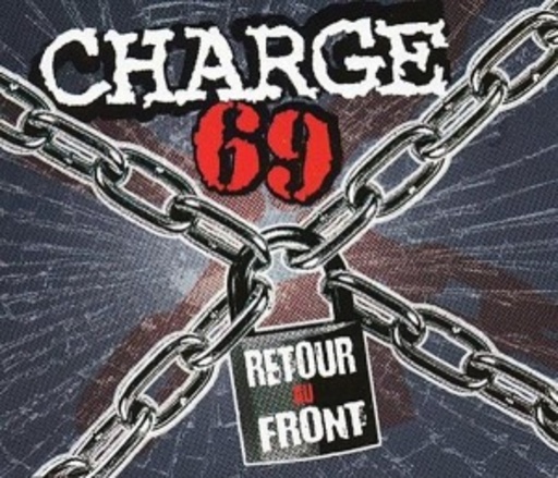 Charge 69 – Retour Au Front