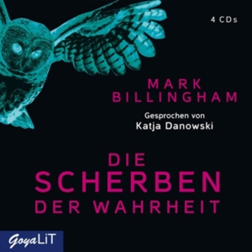 Katja Danowski – Die Scherben der Wahrheit