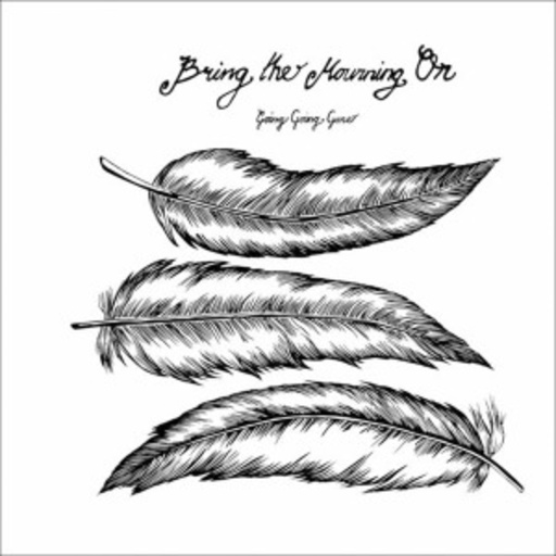 Bring The Mourning On – Going Going Gone