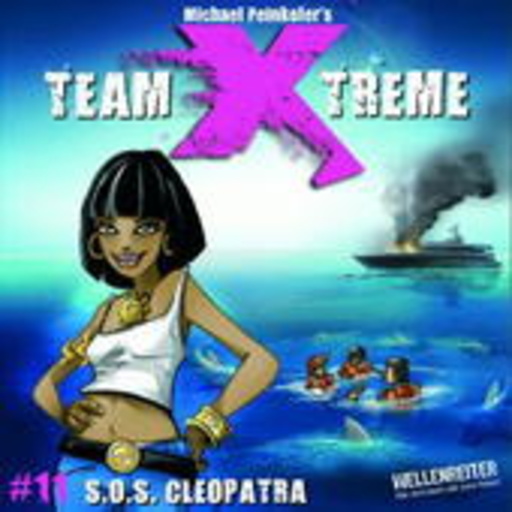 Team X-Treme – Folge 11 - S.O.S Cleopatra