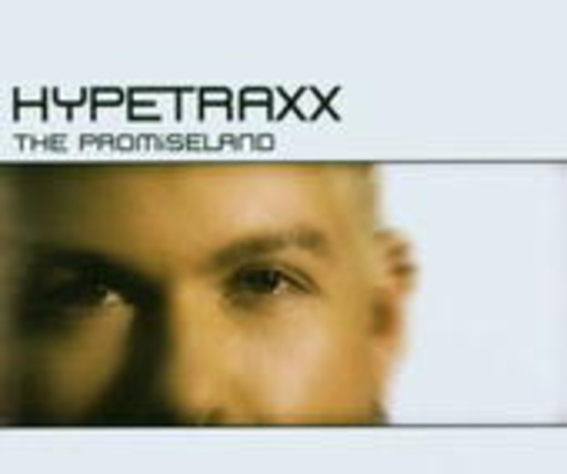 Hypetraxx – The Promiseland