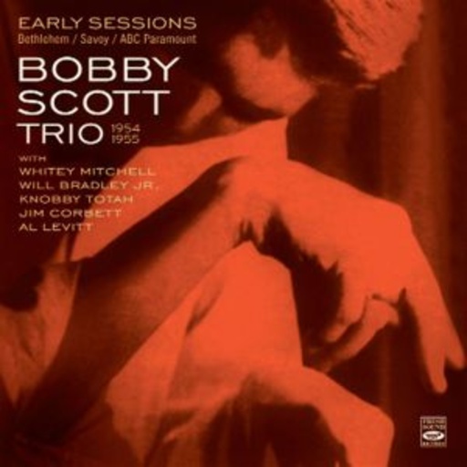 Bobby Scott – Early Sessions 1954-1955