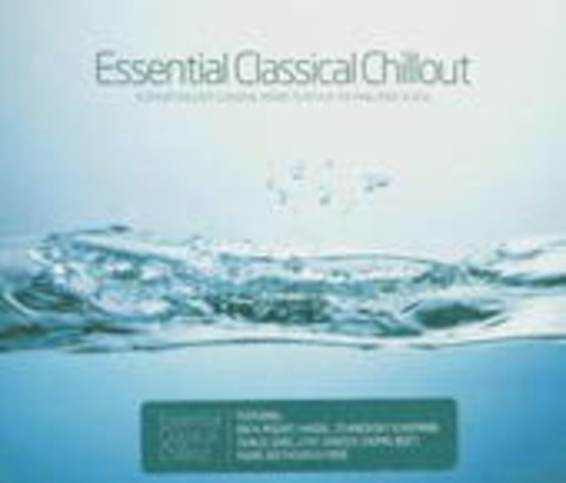 Diverse – Essential Classical Chillout