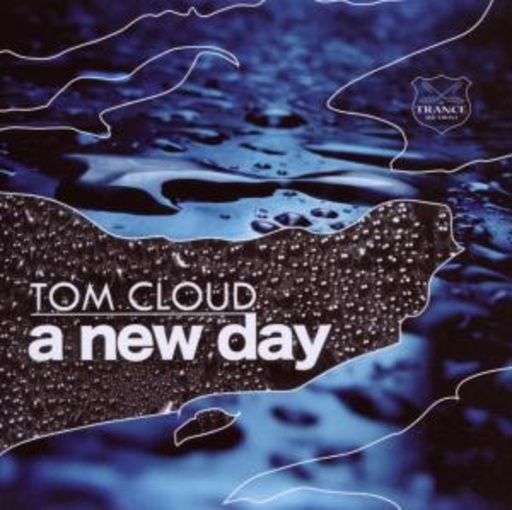 Tom Cloud – A New Day
