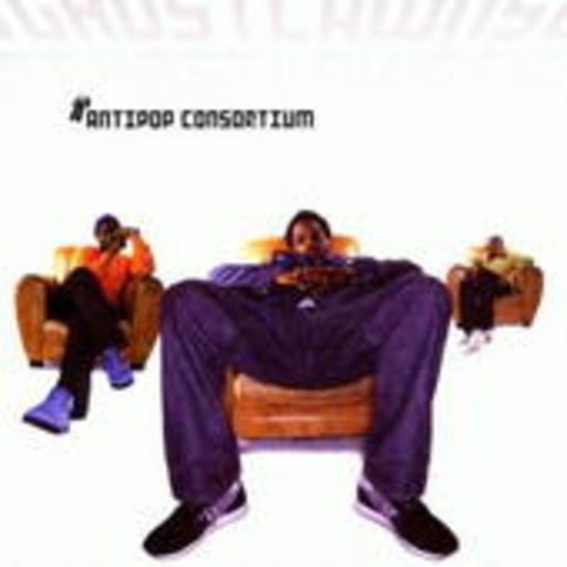 Anti-Pop Consortium – Ghostlawns