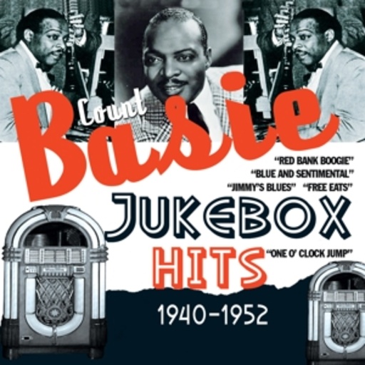 Count Basie – Jukebox Hits: 1940-1952