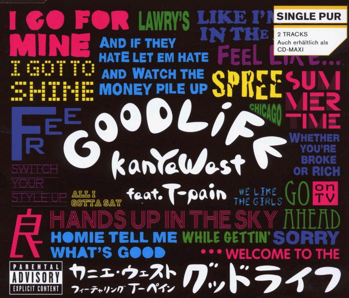 Kanye West – Good Life