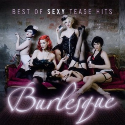Diverse – Burlesque - Best Of Sexy Tease Hits