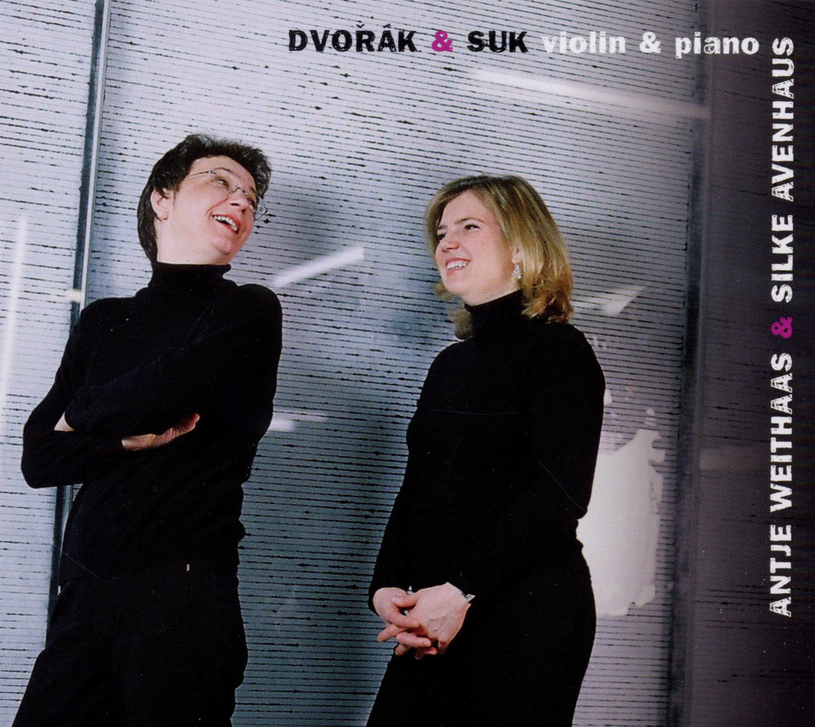 Antje Weithaas/Silke Avenhaus – Dvorák & Suk