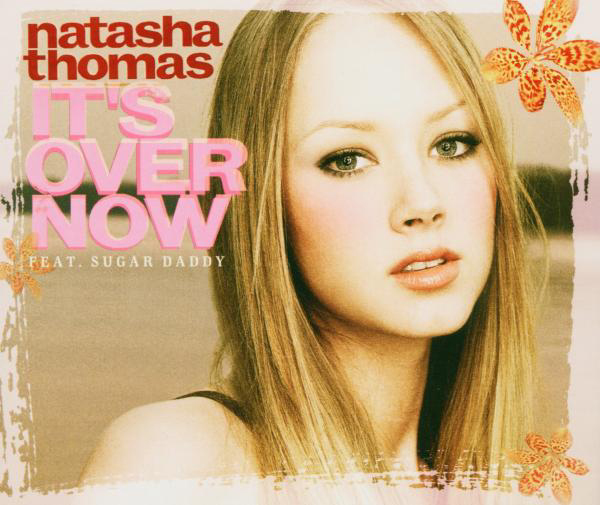 Natasha Thomas – It's Over Now