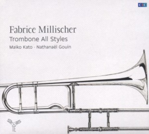 Fabrice Millischer – Trombone All Styles