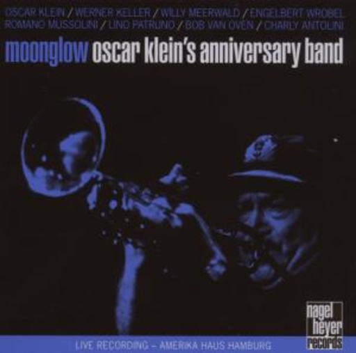 Oscar Klein Anniversary Band – Moonglow
