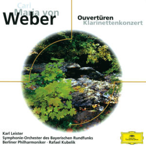 Rafael Kubelik/Karl Leister/SO des Bayerischen Rundfunks – Ouvertüren/Klarinettenkonzert