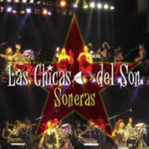 Las Chicas Del Son – Soneras