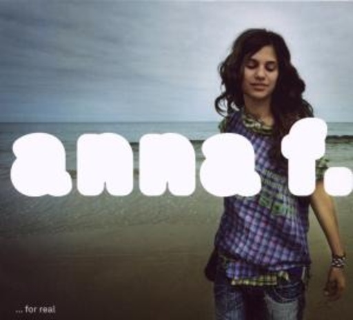Anna F. – For Real