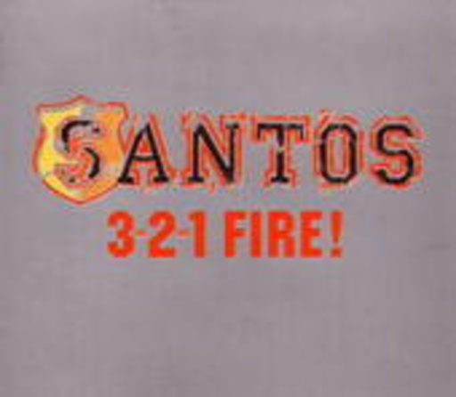 Santos – 3-2-1 Fire!