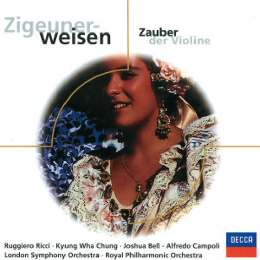 Zigeunerweisen – Zauber der Violine