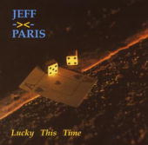 Jeff Paris – Lucky This Time