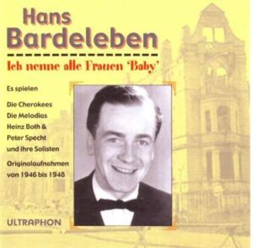 Hans Bardeleben – Ich nenne alle Frauen "Baby"