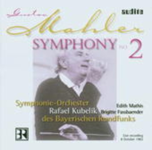 Rafael Kubelik/Symphonieorch. des BR/B. Fassbender/... – Symphony No.2
