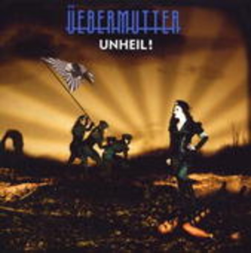 Übermutter – Unheil