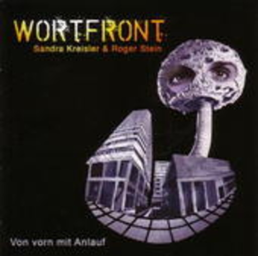 Wortfront – Von vorn mit Anlauf