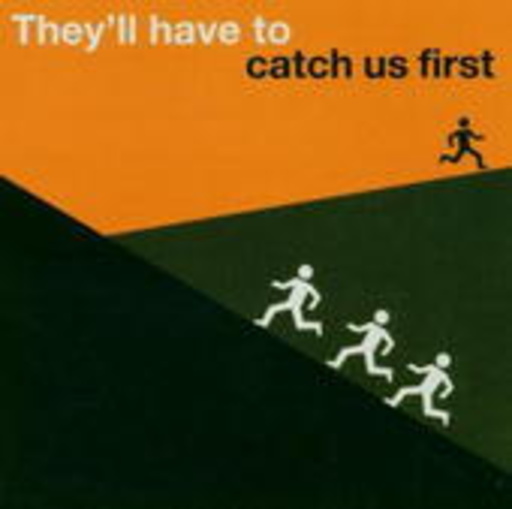 Diverse – They'll Have To Catch Us First