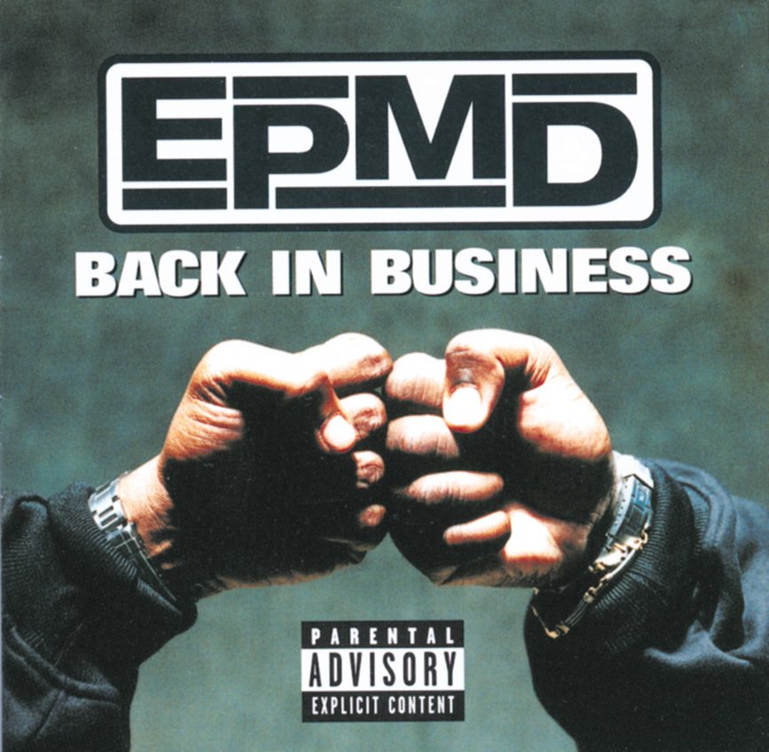 EPMD – Back In Business