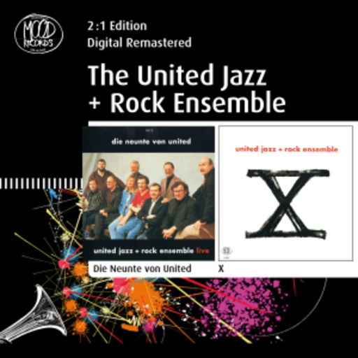United Jazz & Rock Ensemble – Die Neunte von United/X