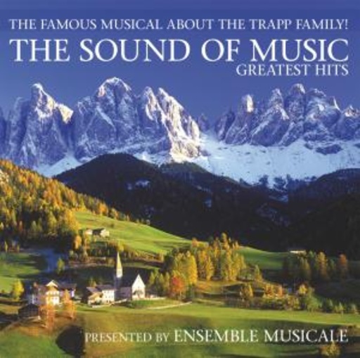 Ensemble Musica – The Sound Of Music - Greatest Hits