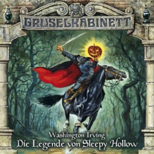 Gruselkabinett 68 – Die Legende von Sleepy Hollow